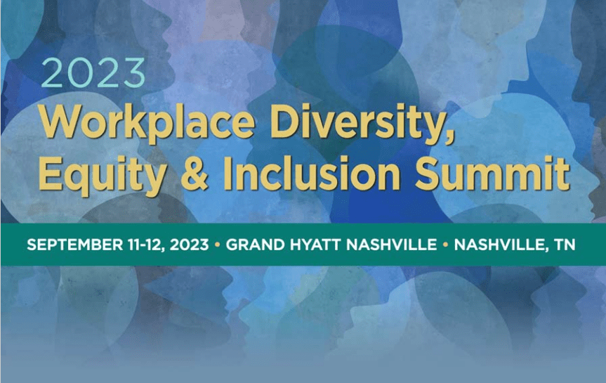 Featured image for “2023 Workplace Diversity, Equity and Inclusion Summit”