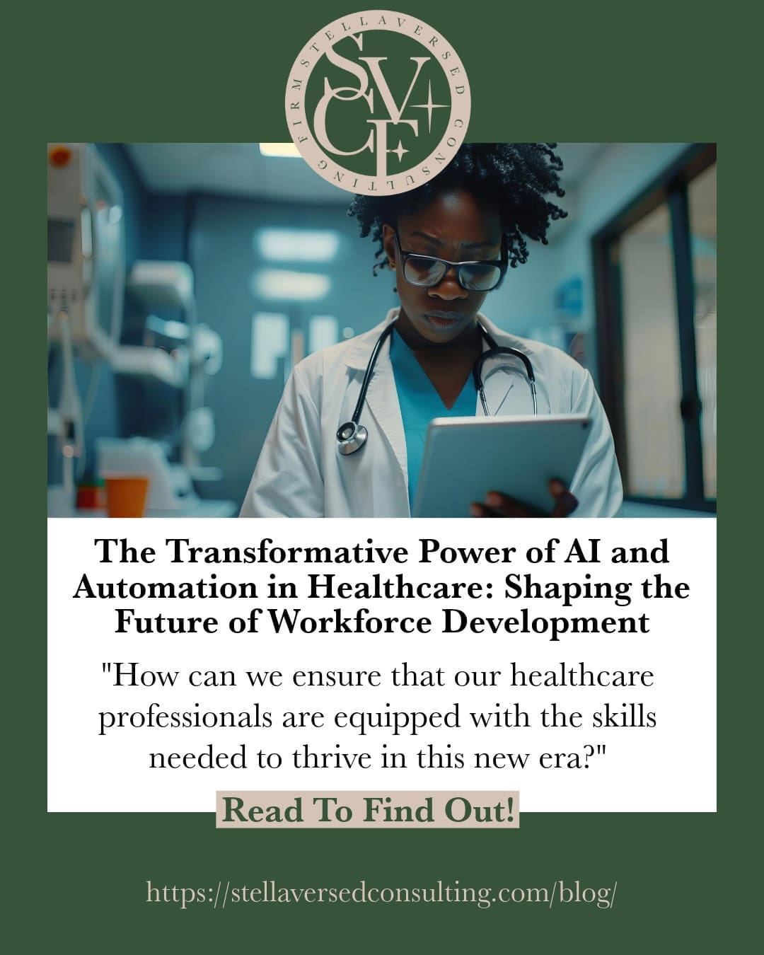 Featured image for “The Transformative Power of AI and Automation in Healthcare: Shaping the Future of Workforce Development”